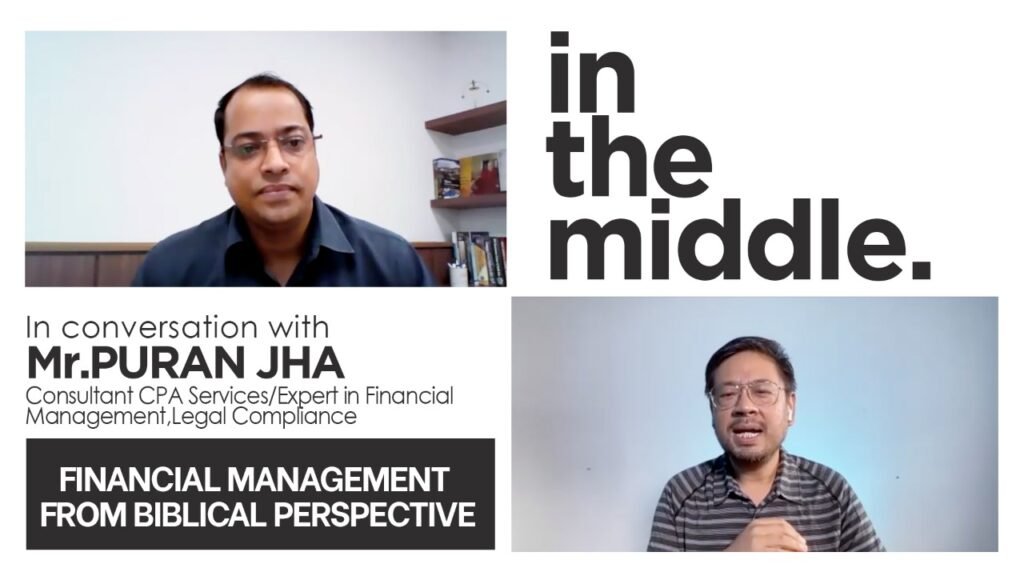 Financial Management From Biblical Perspective – Mr. Puran Jha